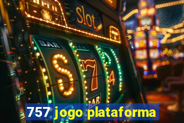 757 jogo plataforma
